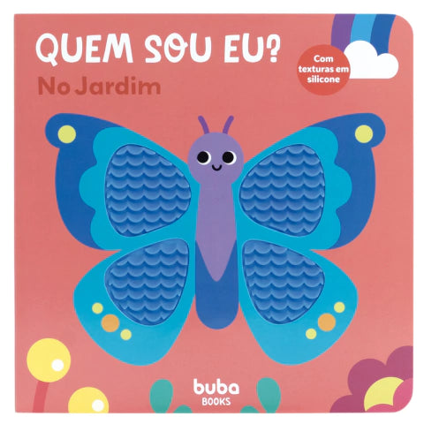 Livrinho com Texturas Quem Sou Eu no Jardim