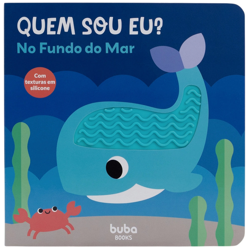 Livrinho com Texturas Quem Sou Eu no Fundo do Mar