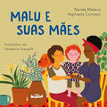 Malu e suas mães